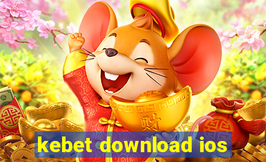 kebet download ios